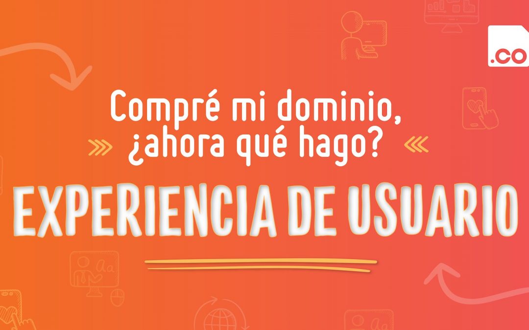 Cómo fidelizar a tus clientes con una buena experiencia de usuario